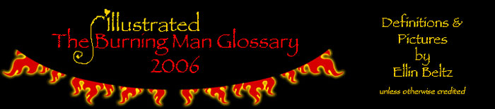 Illustrated Glossary Burning Man 2006